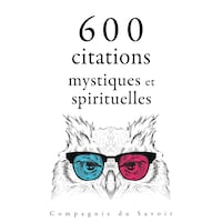 600 citations mystiques et spirituelles