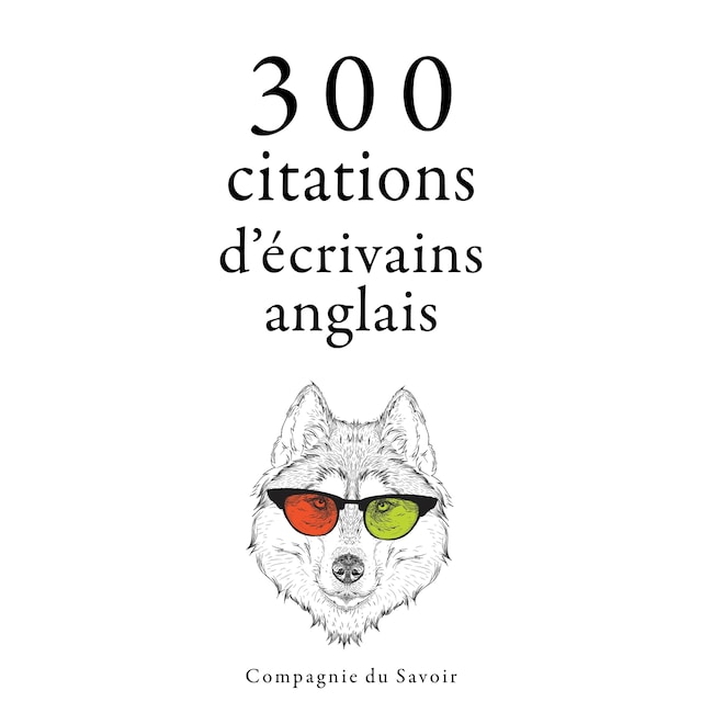 Buchcover für 300 citations d'écrivains anglais
