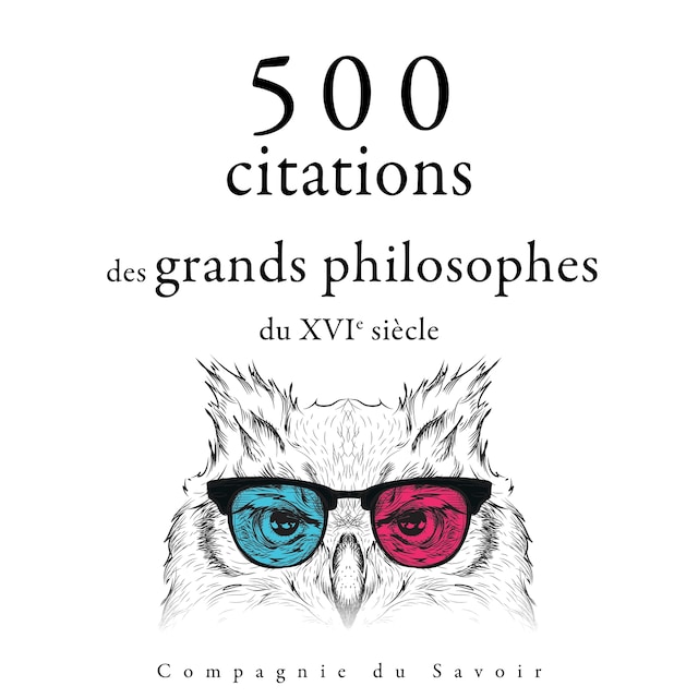 Kirjankansi teokselle 500 citations des grands philosophes du XVIe siècle