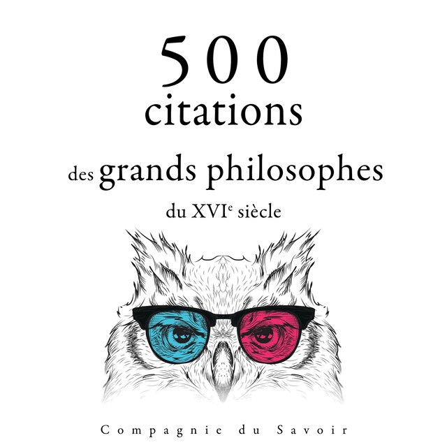 Kirjankansi teokselle 500 citations des grands philosophes du XVIe siècle