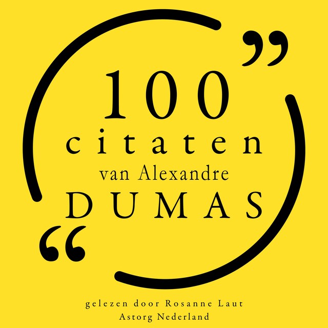 Couverture de livre pour 100 citaten van Alexandre Dumas