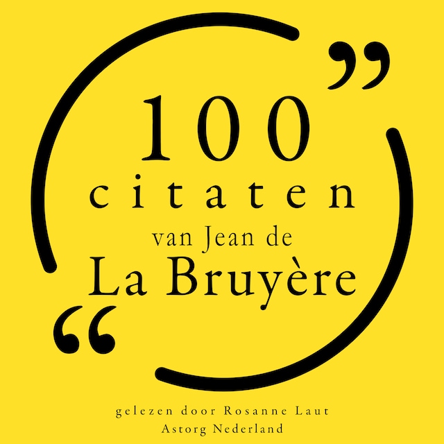 Bogomslag for 100 citaten van Jean de la Bruyère