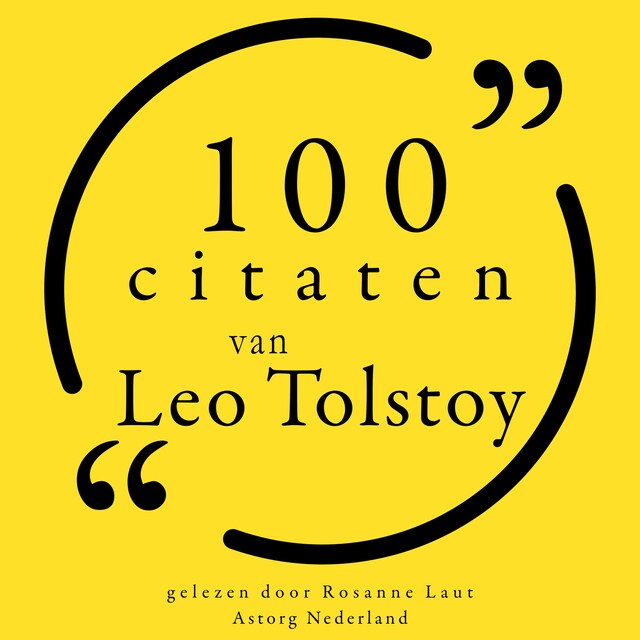 Kirjankansi teokselle 100 citaten van Leo Tolstoy
