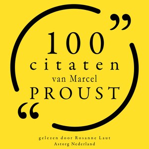 100 citaten van Marcel Proust - luisterboek