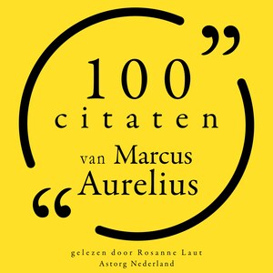 100 citaten van Marcus Aurelius - luisterboek