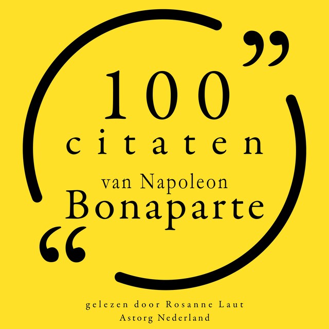 Portada de libro para 100 citaten van Napoleon Bonaparte