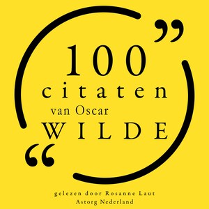 100 citaten van Oscar Wilde - luisterboek