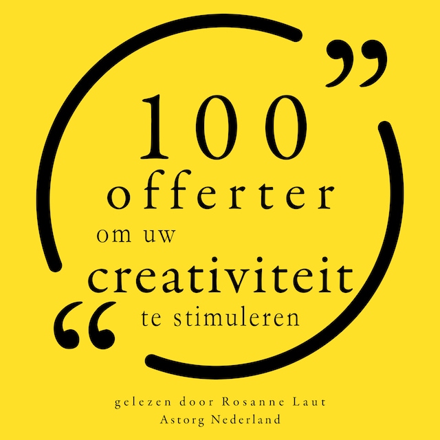 Bokomslag for 100 citaten om uw creativiteit te stimuleren