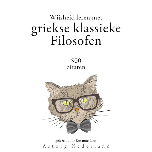 Buchcover für Wijsheid leren met Griekse Klassieke Filosofen 500 citaten