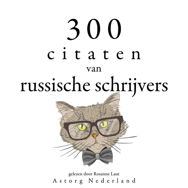 Couverture de livre pour 300 citaten van Russische schrijvers