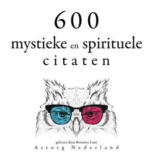 600 mystieke en spirituele citaten - luisterboek