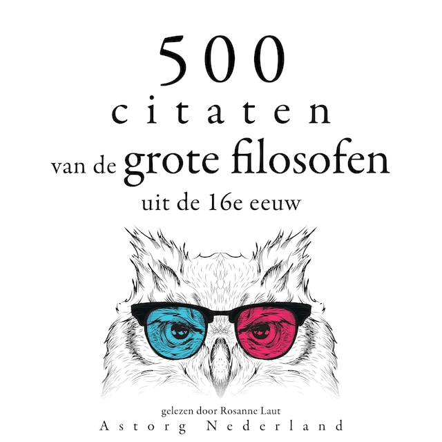 Okładka książki dla 500 citaten van de grote filosofen uit de 16e eeuw