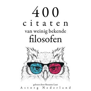 400 citaten van weinig bekende filosofen - luisterboek