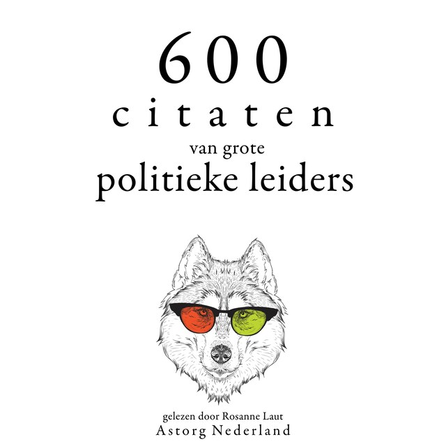 Okładka książki dla 600 citaten van grote politieke leiders