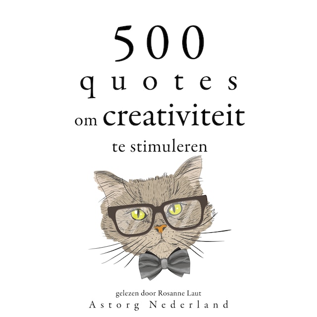 Book cover for 500 citaten om de creativiteit te stimuleren