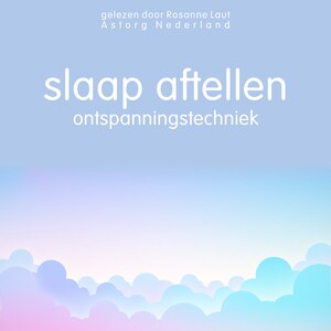 Slaap Aftellen: Ontspanningstechniek - luisterboek