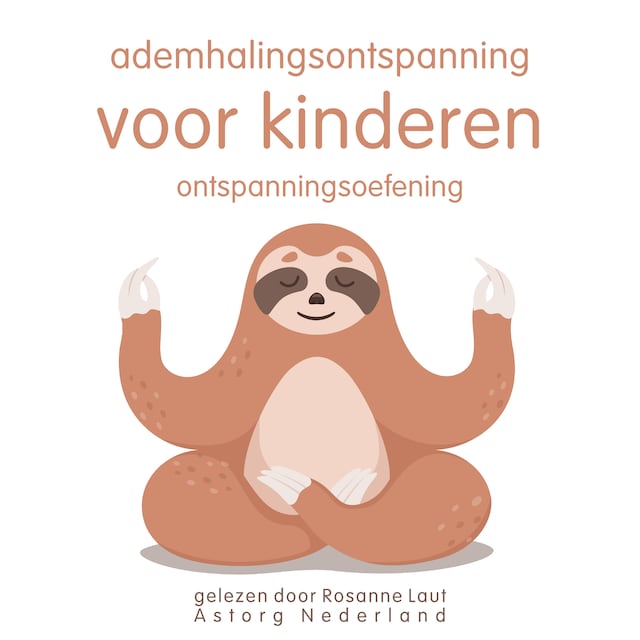 Boekomslag van Ademhalingsontspanning voor kinderen: Ontspanningsoefening