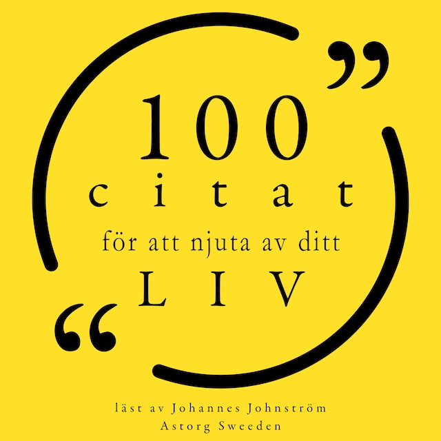 Boekomslag van 100 citat för att njuta av ditt liv