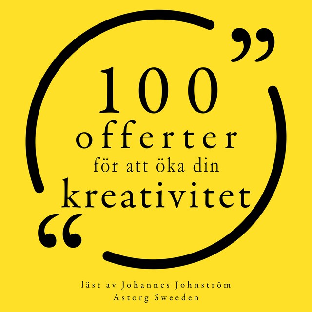 Book cover for 100 citat för att öka din kreativitet