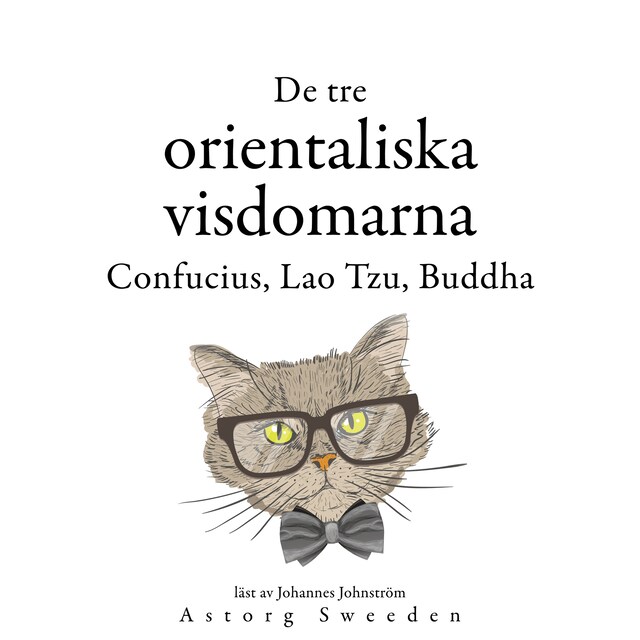 Okładka książki dla De tre kinesiska vismännen, Confucius, Lao Tzu, Buddha ...