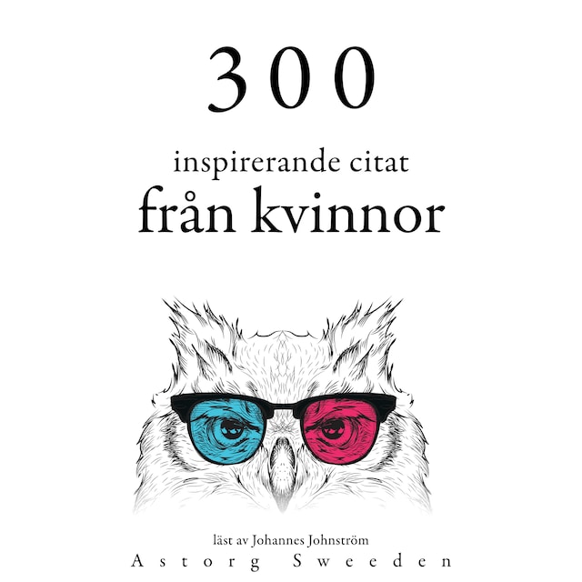 Book cover for 300 citat från inspirerande kvinnor