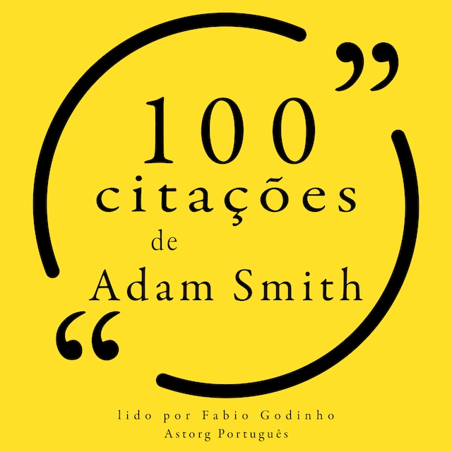 Kirjankansi teokselle 100 citações de Adam Smith