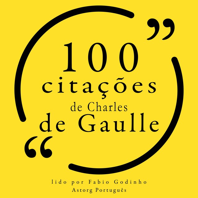 Portada de libro para 100 citações de Charles de Gaulle