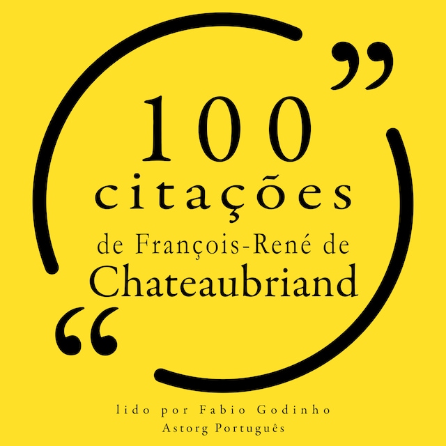 Okładka książki dla 100 citações de François-René de Chateaubriand