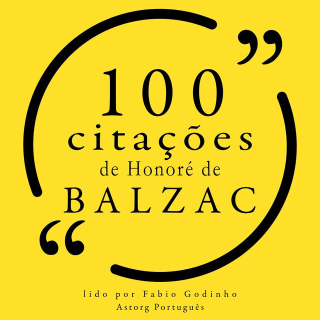 Bokomslag för 100 citações de Honoré de Balzac