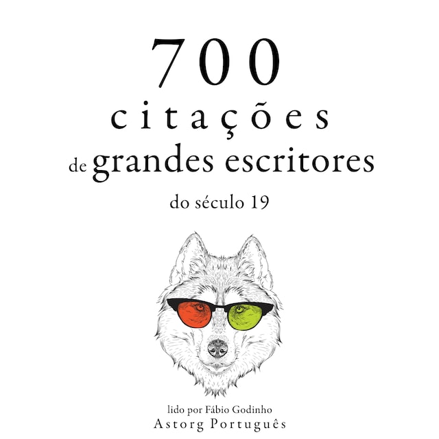 Kirjankansi teokselle 700 citações de grandes escritores do século 19