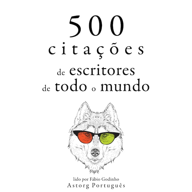 Book cover for 500 citações de escritores de todo o mundo