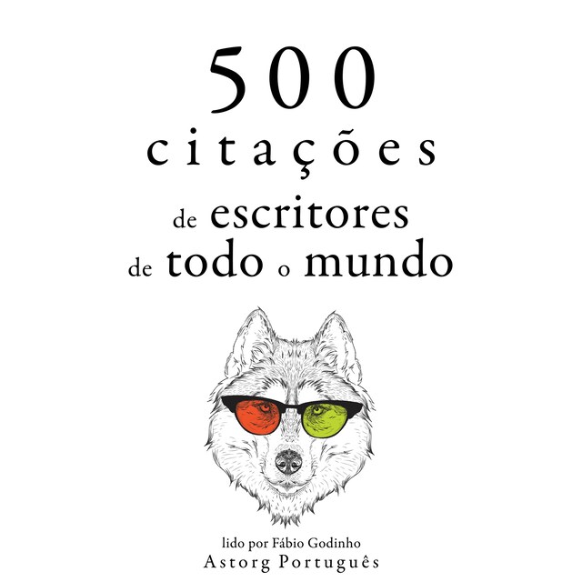 Kirjankansi teokselle 500 citações de escritores de todo o mundo