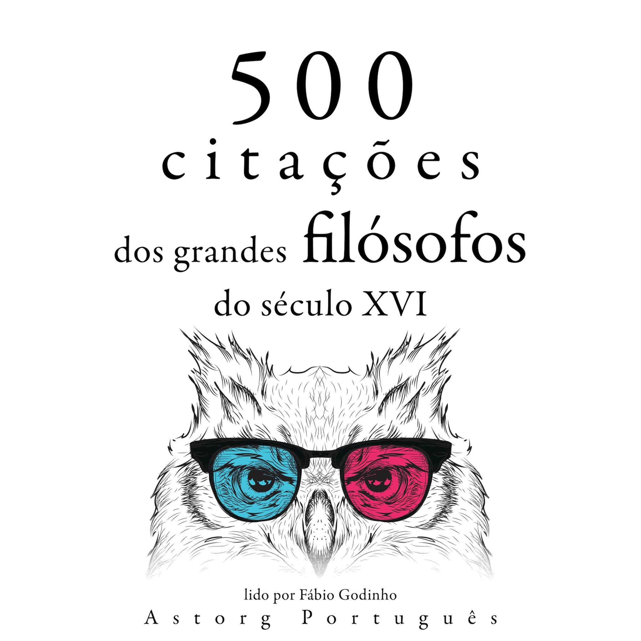 500 citações de grandes filósofos do século 16 ilmaiseksi