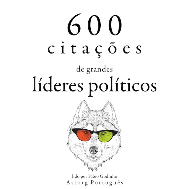 Couverture de livre pour 600 citações de grandes líderes políticos