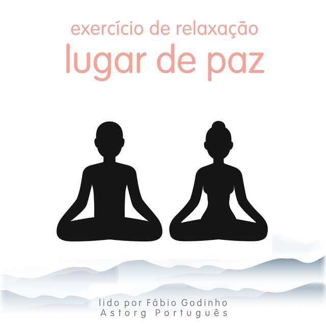 Kirjankansi teokselle Exercício de relaxamento: lugar tranquilo