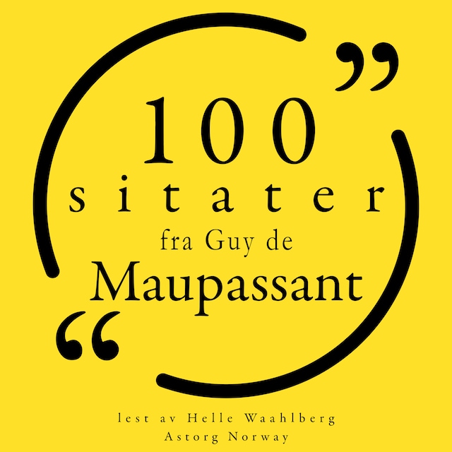 Okładka książki dla 100 sitater fra Guy de Maupassant