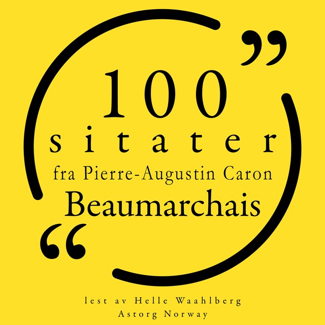 Boekomslag van 100 sitater av Pierre-Augustin Caron de Beaumarchais