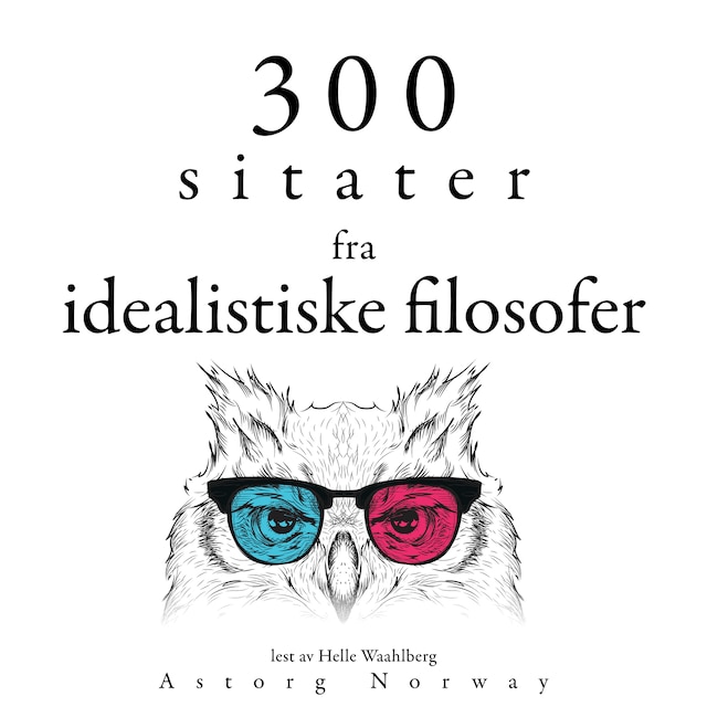 Book cover for 300 sitater fra idealistiske filosofer