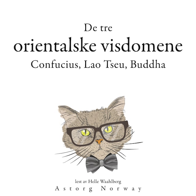 Buchcover für De tre orientalske vismennene, Confucius, Lao Tzu, Buddha