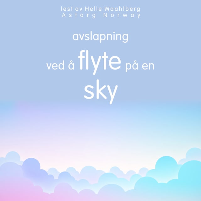 Book cover for Avslapning ved å flyte på en sky