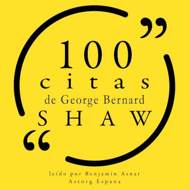 Bokomslag för 100 citas de George Bernard Shaw