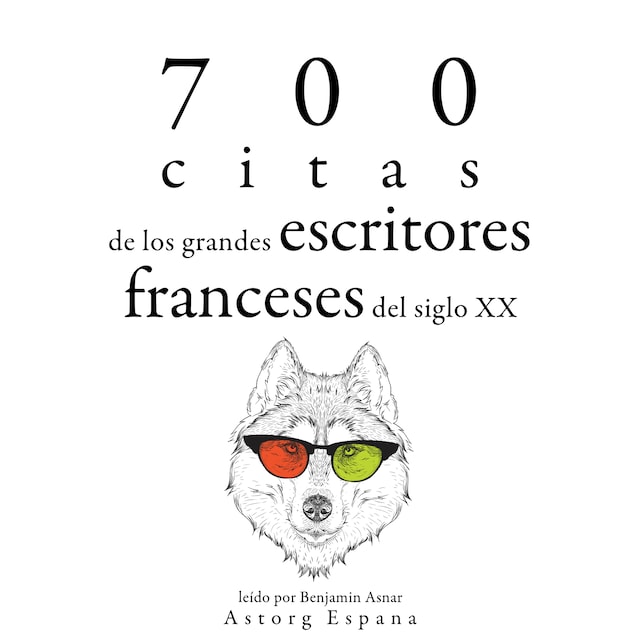 Copertina del libro per 700 citas de los grandes escritores franceses del siglo XX