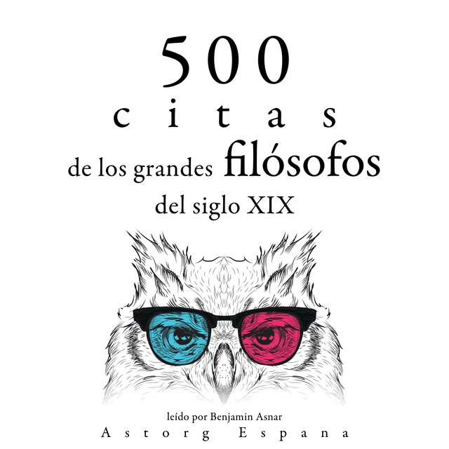 Bokomslag for 500 citas de los grandes filósofos del siglo XIX