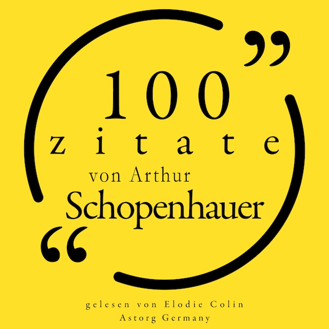 Book cover for 100 Zitate von Arthur Schopenhauer