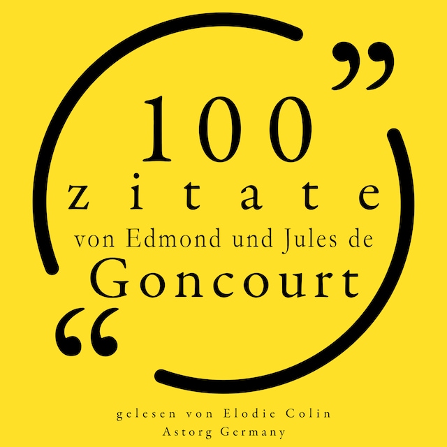 Okładka książki dla 100 Zitate von Edmond und Jules de Goncourt