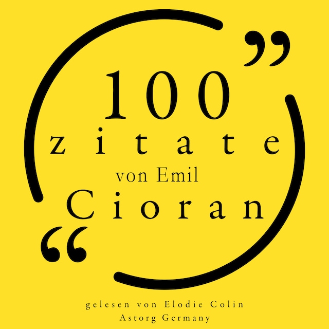 Bogomslag for 100 Zitate von Emil Cioran