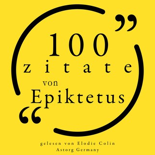 100 Zitate aus Epictetus als Hörbuch