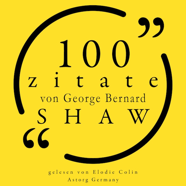 Book cover for 100 Zitate von George Bernard Shaw