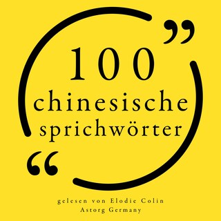 100 chinesische Sprichwörter als Hörbuch