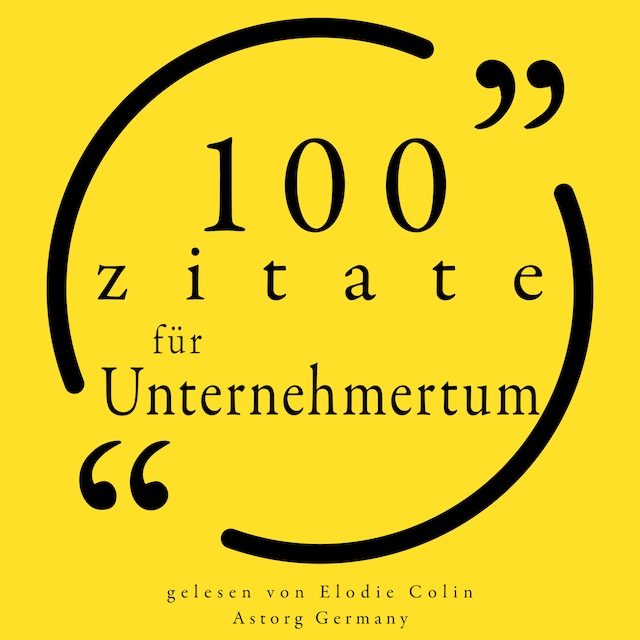 Book cover for 100 Zitate für Unternehmertum
